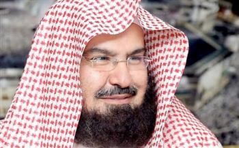   حقيقة وفاة الشيخ عبد الرحمن السديس رئيس شئون الحرمين