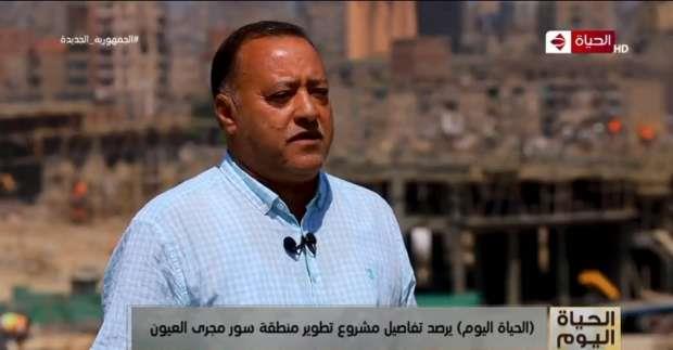 مدير تطوير سور مجرى العيون: لدينا 79 عمارة.. والمياه المحبوسة كانت من أهم التحديات