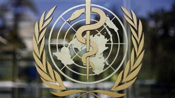   الصحة العالمية تدعو لصياغة اتفاق عالمى بمجال الأمن الصحى