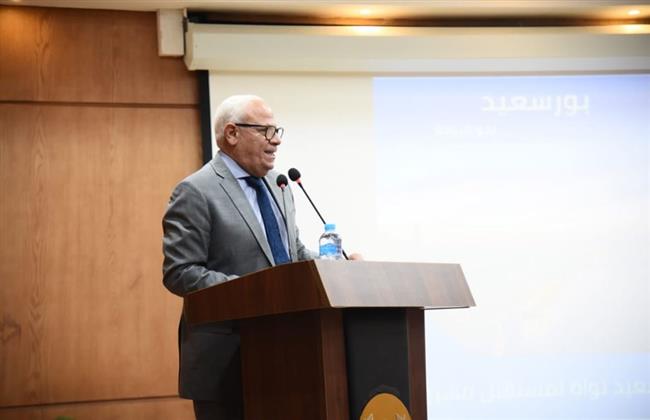 « الغضبان» يوجه بالخلاص من التعديات في بور سعيد خلال 6 أشهر  