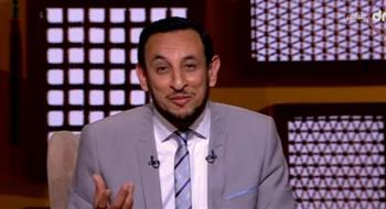   بالفيديو.. رمضان عبدالمعز: الطلاق يكون بإحسان والبعض جعله أمام المحاكم