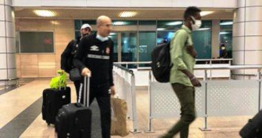 وصول بعثة الأهلى إلي القاهرة بعد فوزه بالسوبر الإفريقى