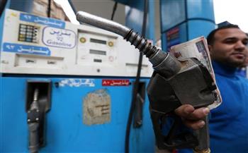   «البترول»: رفع سعر البنزين 25 قرشا وتثبيت سعر السولار