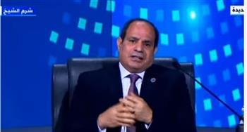 السيسي: الإنسان هو المخلوق الوحيد الذي يمتلك القدرة على التدمير والخراب والإصلاح والتعمير
