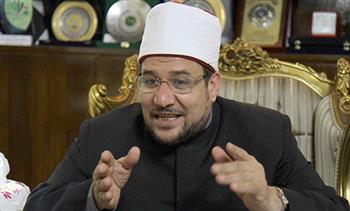   وزير الأوقاف يؤكد أن الأديان كلها قائمة على الصلاح والإصلاح