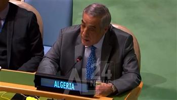   مندوب الجزائر بالأمم المتحدة: نعمل في قمة الجزائر من أجل تجسيد مشروع التكامل الاقتصادي العربي