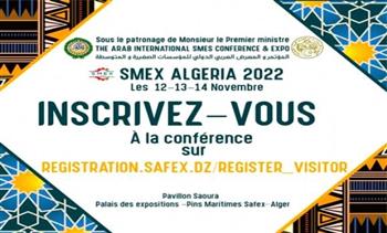   غدا.. انطلاق المعرض والمؤتمر العربي الدولي للصناعات الصغيرة والمتوسطة بالجزائر بمشاركة مصر