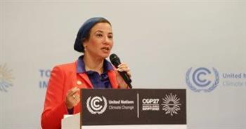 وزيرة البيئة: سنلتقي في مؤتمر المناخ القادم COP28 بنتائج تنفيذية لمبادرات شرم الشيخ