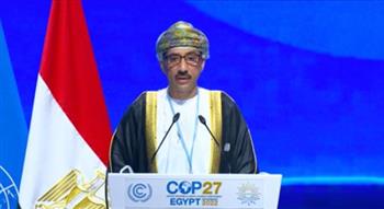   كوب27.. سلطنة عمان تؤكد تنفيذ خطة لتحول الطاقة باستثمارات تزيد على 190 مليار دولار