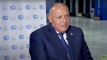   شكري: رئاسة مصر لـ (COP 27) تعمل بجهد لتسهيل الوصول لنهاية قاطعة لقضايا المناخ