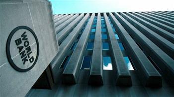 البنك الدولي: مصر تتخذ خطوات لتسريع الانتقال لنموذج تنموي شامل أكثر قدرة على الصمود 