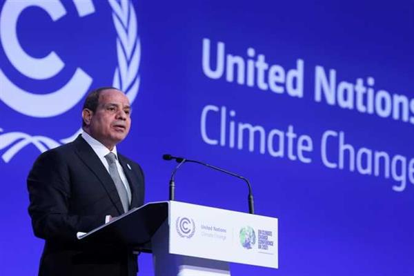 السيسي: سنعمل على مواجهة تغير المناخ والتكيف مع آثاره السلبية على أساس علمي صحيح