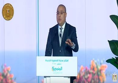 وزير الإسكان: مدينة المنصورة الجديدة إحدى ثمار التنمية الاقتصادية للجمهورية الجديدة