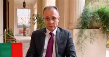   سفير بلغاريا بالقاهرة: نقدر دور مصر في دعم الاستقرار بالمنطقة