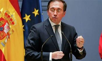  وزير الخارجية الإسبانى يزور أوكرانيا ويؤكد أن الحوار والدبلوماسية هما السبيل لحل أى خلاف