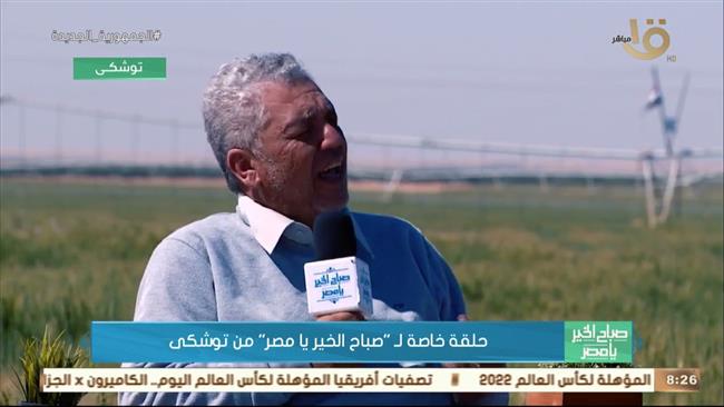 توشكى أرض الخير والنماء.. الدراسات تؤكد ملائمة التربة والزراعة