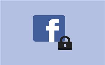   تعرف على طرق تفعيل ميزة "الحماية" لمنع سرقة بياناتك الشخصية بالفيسبوك 