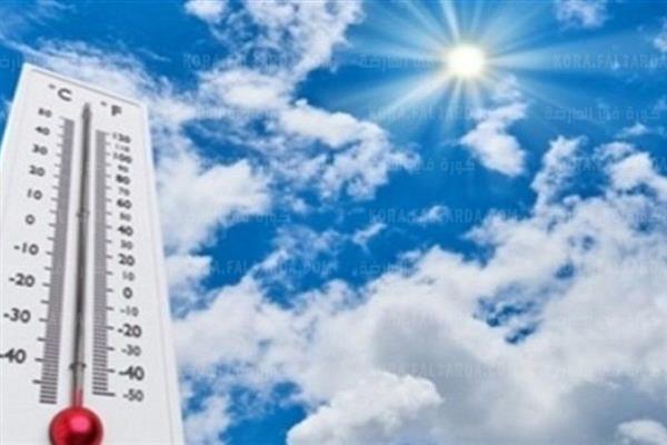 طقس مائل للحرارة.. وبيان بدرجات الحرارة اليوم