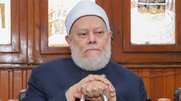 علي جمعة: ادعاء المرض خوفا من الحسد سلوك خاطئ