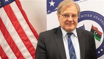 السفير الأمريكي لدى ليبيا: الأولوية لدينا التوصل لإجماع سياسى على الانتخابات