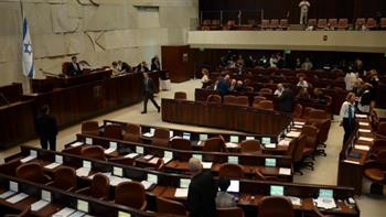   الكنيست الإسرائيلى يصوت على حل نفسه فى خطوة أولية نحو إجراء انتخابات مبكرة