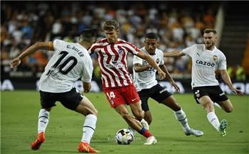    أتليتكو مدريد يفوز على فالنسيا بهدف نظيف في الدوري الإسباني