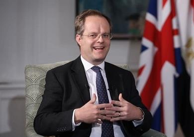 السفير البريطاني: مصر أصبح لديها بنية تحتية قوية ومدنا جديدة وشبكة طرق عالمية
