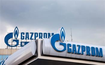   غازبروم الروسية: وصلنا إلى مستوى جديد في ضخ الغاز إلى الصين