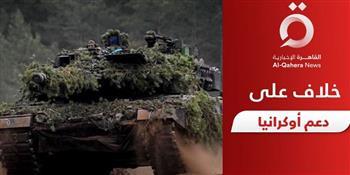 خبير عسكري: إدخال الدبابات في المعركة الروسية الأوكرانية تصعيد للحرب