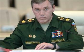   رئيس الأركان العامة الروسي: نواجه الغرب كله تقريبا في العملية العسكرية الخاصة في أوكرانيا