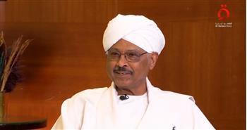 رئيس تحالف التراضي الوطني: مصر تساهم في الوصول إلى حل سياسي بالسودان