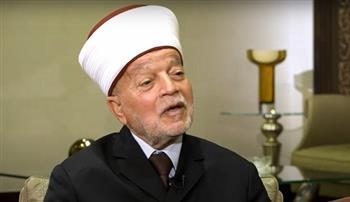 مفتي القدس: تجديد الفتوى والخطاب الديني يكون في الأمور العرضية وليس الثوابت الدينية
