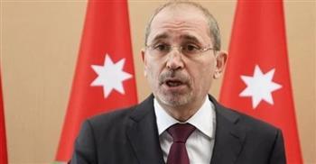 الأردن: التصعيد الحالي يدفع المنطقة إلى جحيم الحرب ويجب انتهائها