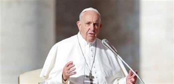   البابا فرنسيس يدعو لوقف إطلاق النار في قطاع غزة