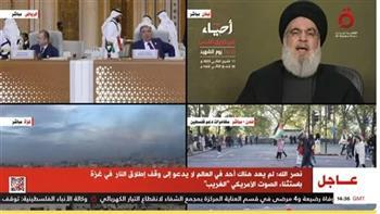 نصر الله: قوات النخبة الإسرائيلية التى تقاتل المقاومة الفلسطينية لم تحقق أى نجاح