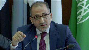 العكلوك: يجب تنفيذ قرار القمة العربية الإسلامية والوقف الفوري للعدوان الإسرائيلي على غزة
