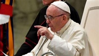   بابا الفاتيكان يشيد بتأمين ووقف القتال في غزة وإطلاق سراح الرهائن