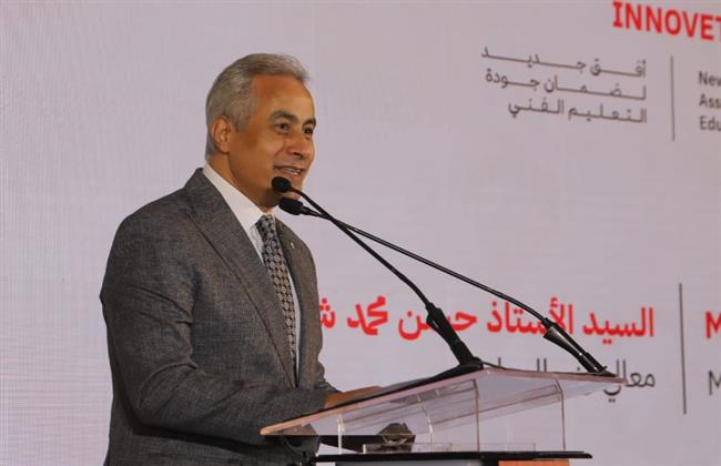 وزير العمل يشارك في احتفالية "التربية والتعليم" بشأن جودة التعليم والتدريب الفني