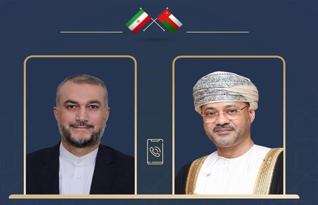 وزيرا خارجية سلطنة عمان وإيران يبحثان هاتفيا تطورات الأوضاع في غزة