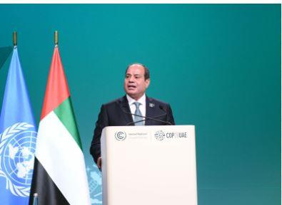 الرئيس السيسي يطرح رؤية الدول الإفريقية والنامية فى "كوب 28"