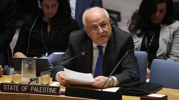 فلسطين تطالب الأمم المتحدة ومجلس الأمن بتوفير الحماية العاجلة