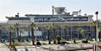   الدفاع السورية: خروج مطار حلب الدولي عن الخدمة جراء قصف إسرائيلي
