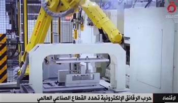 حرب الرقائق الإلكترونية بين الصين وأمريكا تهدد القطاع الصناعي العالمي