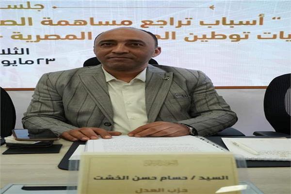 ممثل «العدل»: البرنامج والخطط التي تنفذها الحكومة لا تتطابق مع متطلبات توطين الصناعة