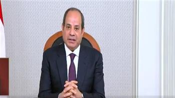   الرئيس السيسي: مصر تمتلك ما يجعلها فى مقدمة الأمم والدول