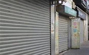   تحرير 198 مخالفة للمحلات التى لم تلتزم بقرار الغلق لترشيد الكهرباء