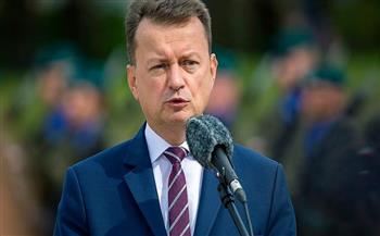  وزير دفاع بولندا: سنستعرض أحدث أسلحتنا خلال عرض عسكري في أغسطس