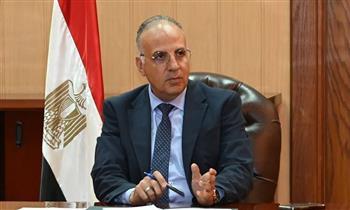 وزير الري: الدولة تبذل مجهودات كبيرة لتعظيم العائد من وحدة المياه