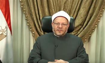   المفتي: الدين الإسلامي منذ قدومه لم يكن له أغراضا سياسية .. فيديو
