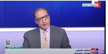 إسلام عفيفي: المثقف في مصر هو رأس الحربة للدولة المصرية في أزماتها وانتصاراتها
